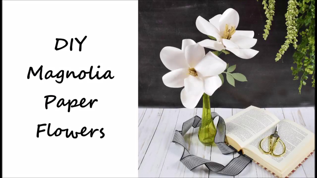 Southern Magnolia Paper Flower Template - Step by Step DIY Tutorial