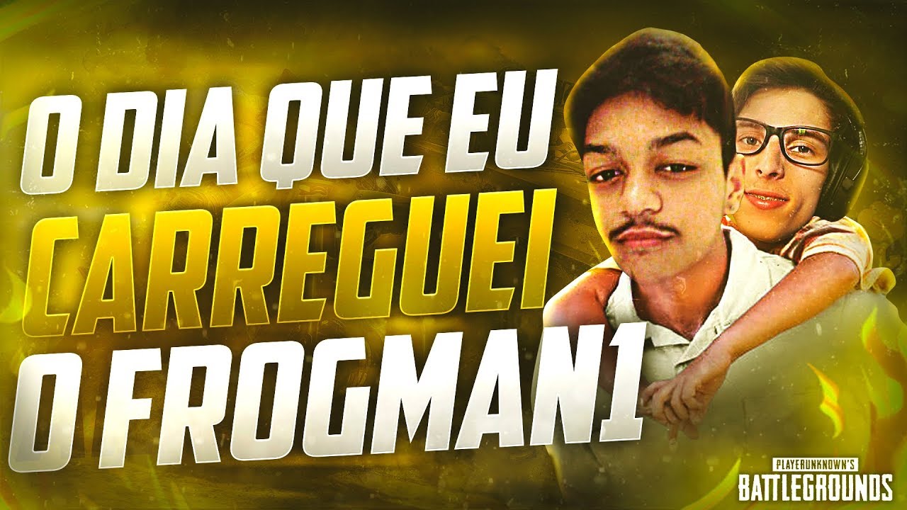 O DIA QUE CARREGUEI O FROGMAN1 NO PUBG!!! Lnz3