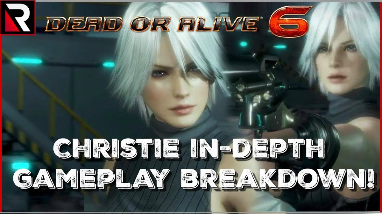 Christie In-Depth Gameplay breakdown! (DOA6)
