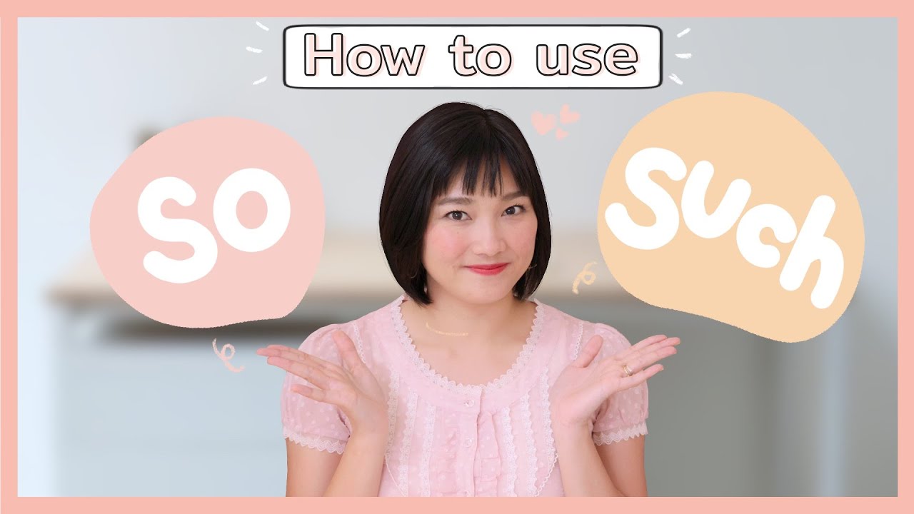 How to use so and such