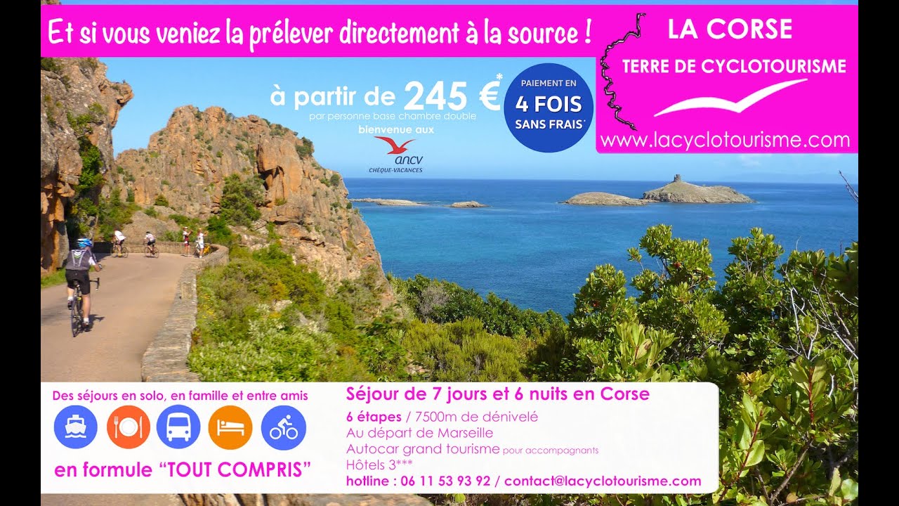 La Corse avec la cyclo...tourisme