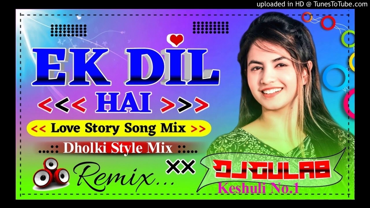 Ek Dil Hai Dj Remix song | Wedding Special Mix|Hard Dholki Dance mix Rk Rista  By | Dj Gulab King
