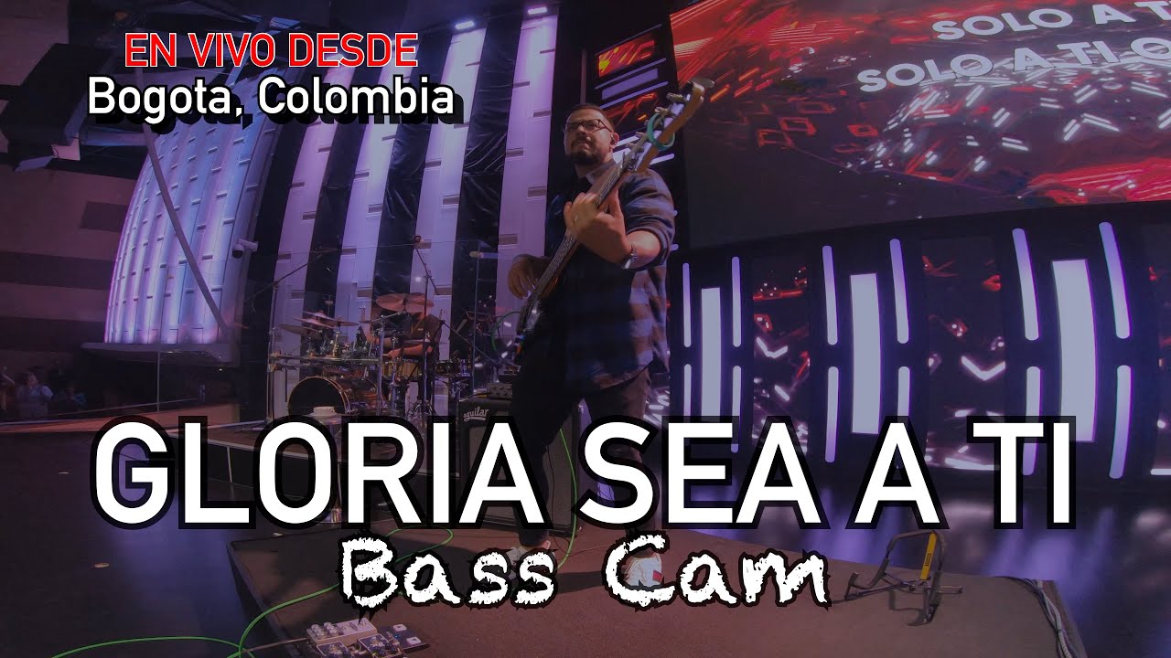 Gloria Sea a Ti - Coalo Zamorano | Bass Cam | Mike X Zuniga