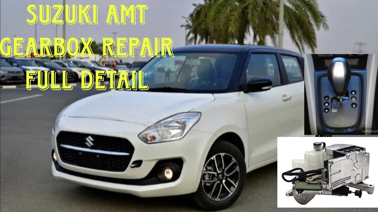 SUZUKI SWIFT AMT/ AUTOMATIC GEARBOX PROBLEM REPAIR/ AMT ACTUATOR REPAIR Full detail video