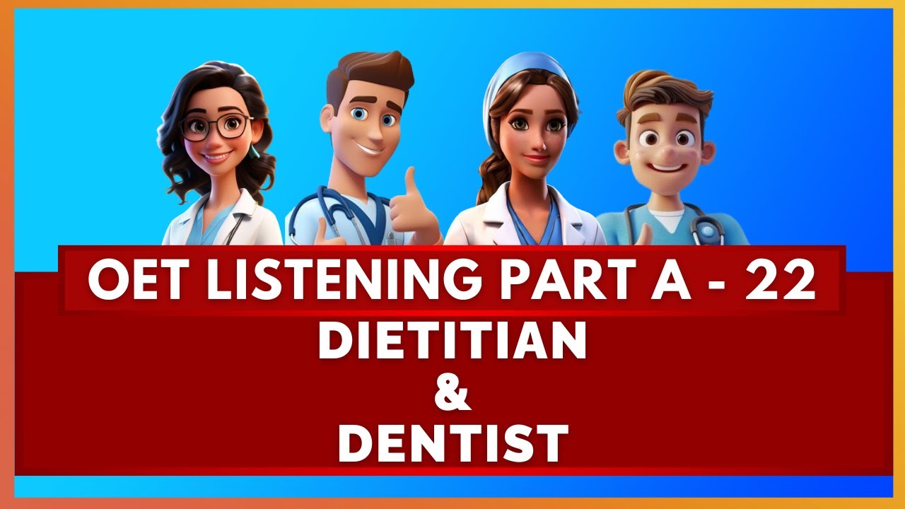 OET LISTENING TEST PART A SAMPLE - 22 | MIHIRAA