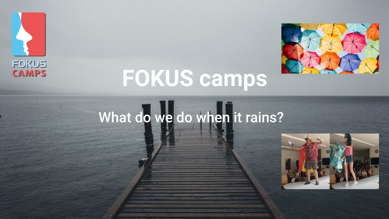 FOKUS Englisch camps rainy days