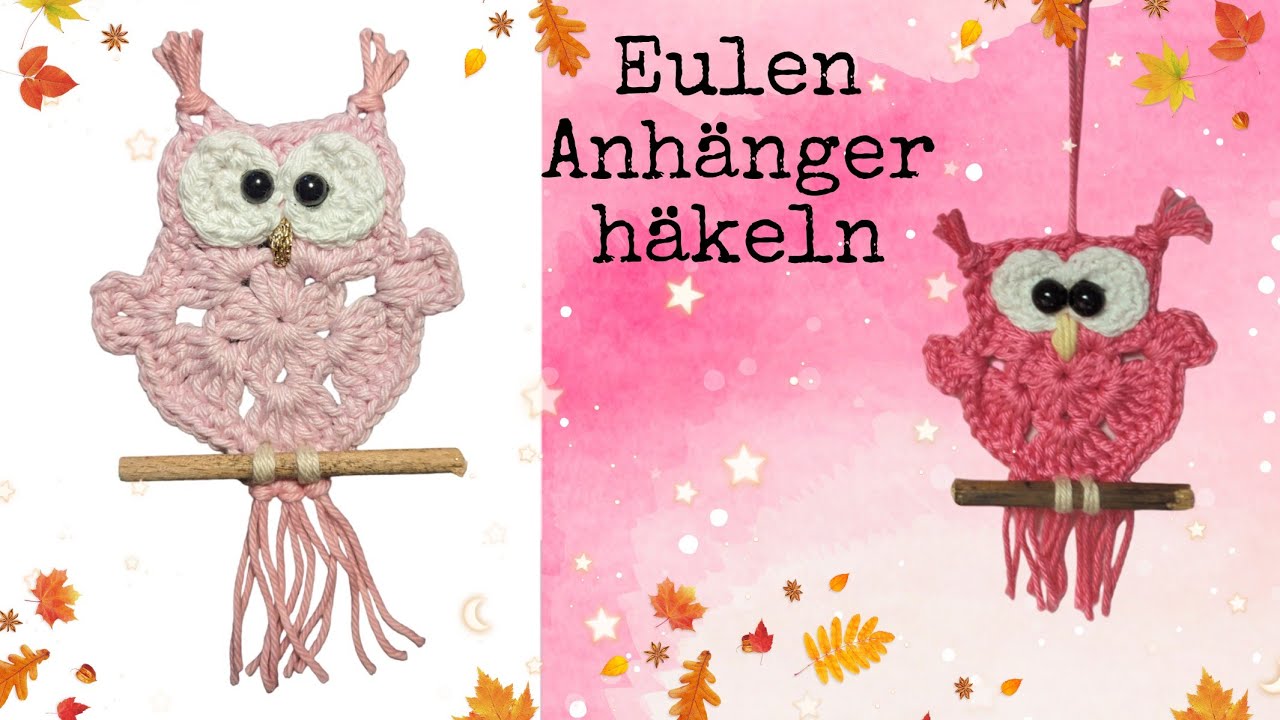 Eule häkeln 🧶🦉 Anhänger