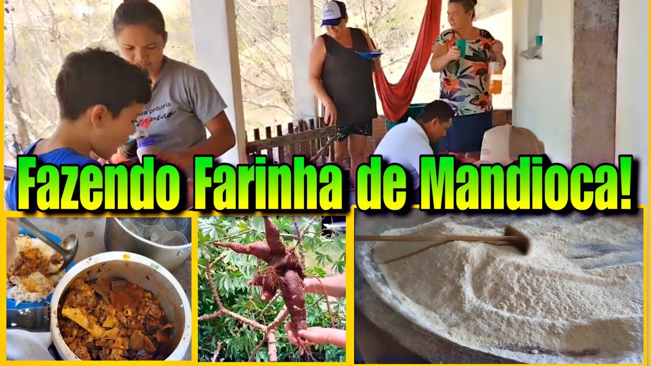 Fazendo farinha de mandioca na casa de farinha artesanal /Almoço / monte das Gameleiras RN 