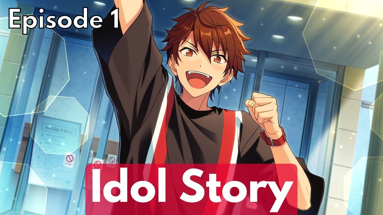 Morisawa Chiaki Idol Story Episode 1 - Ensemble Stars!! Music