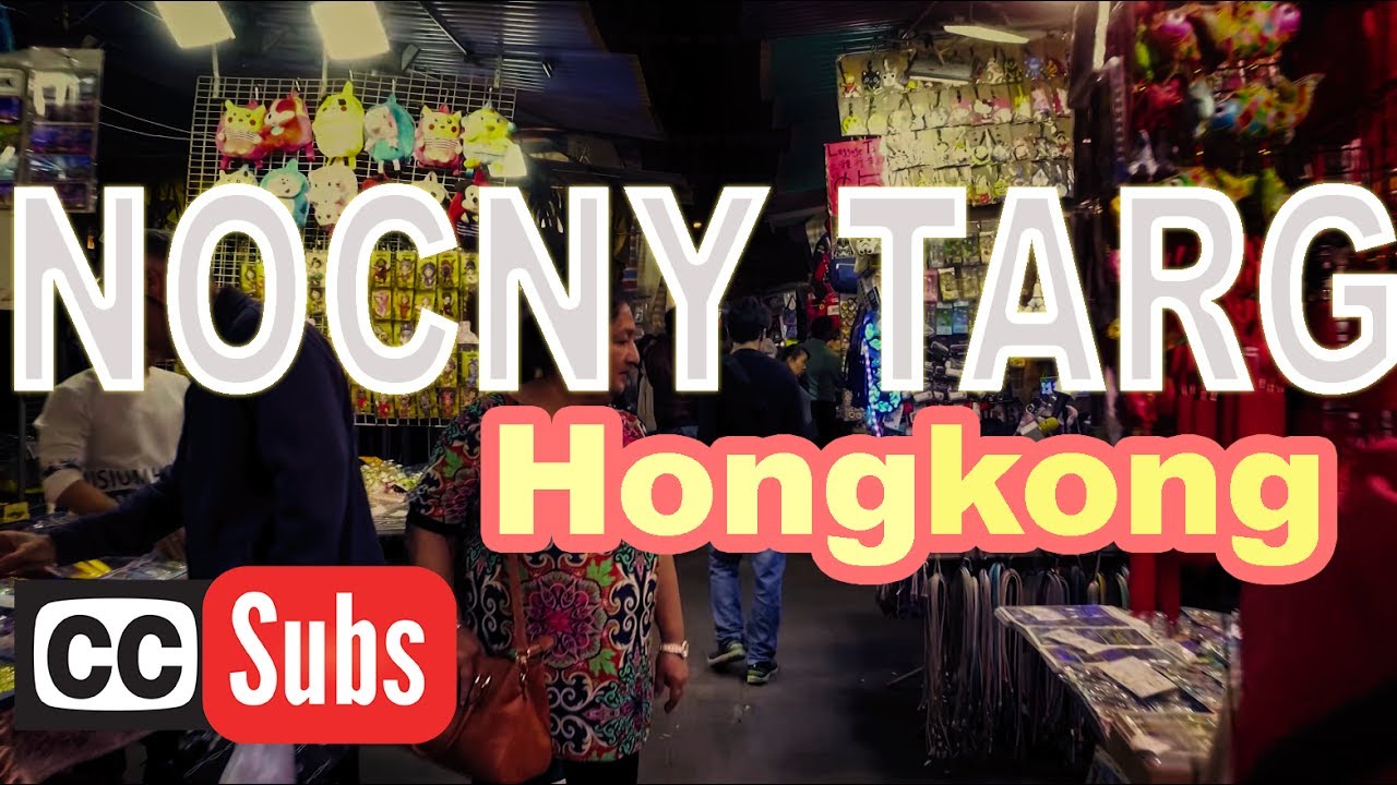 Nocny Targ w Hongkongu