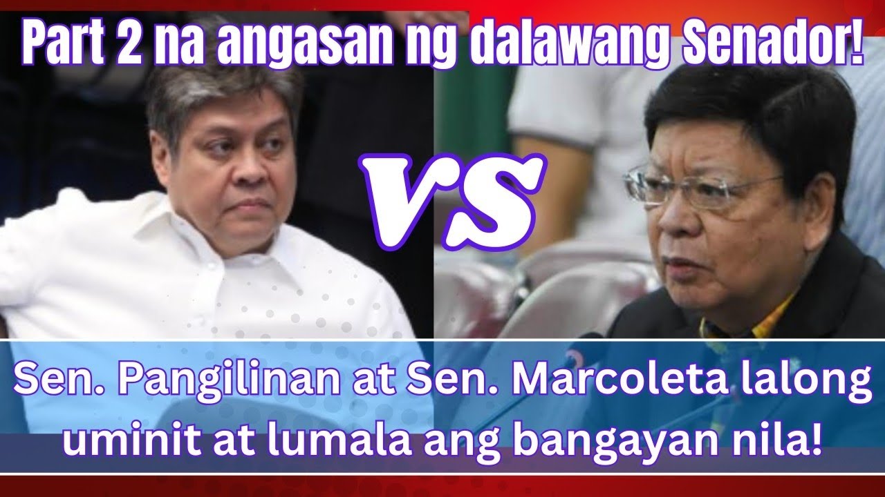 Sen. Pangilinan at Sen Marcoleta muling nagkairingan patungkol sa West Philippine sea 