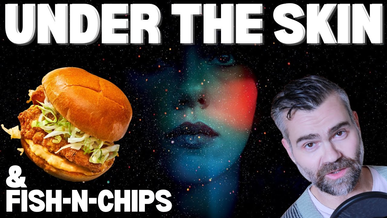 Under the Skin & Fish-n-Chips with Noël Stark
