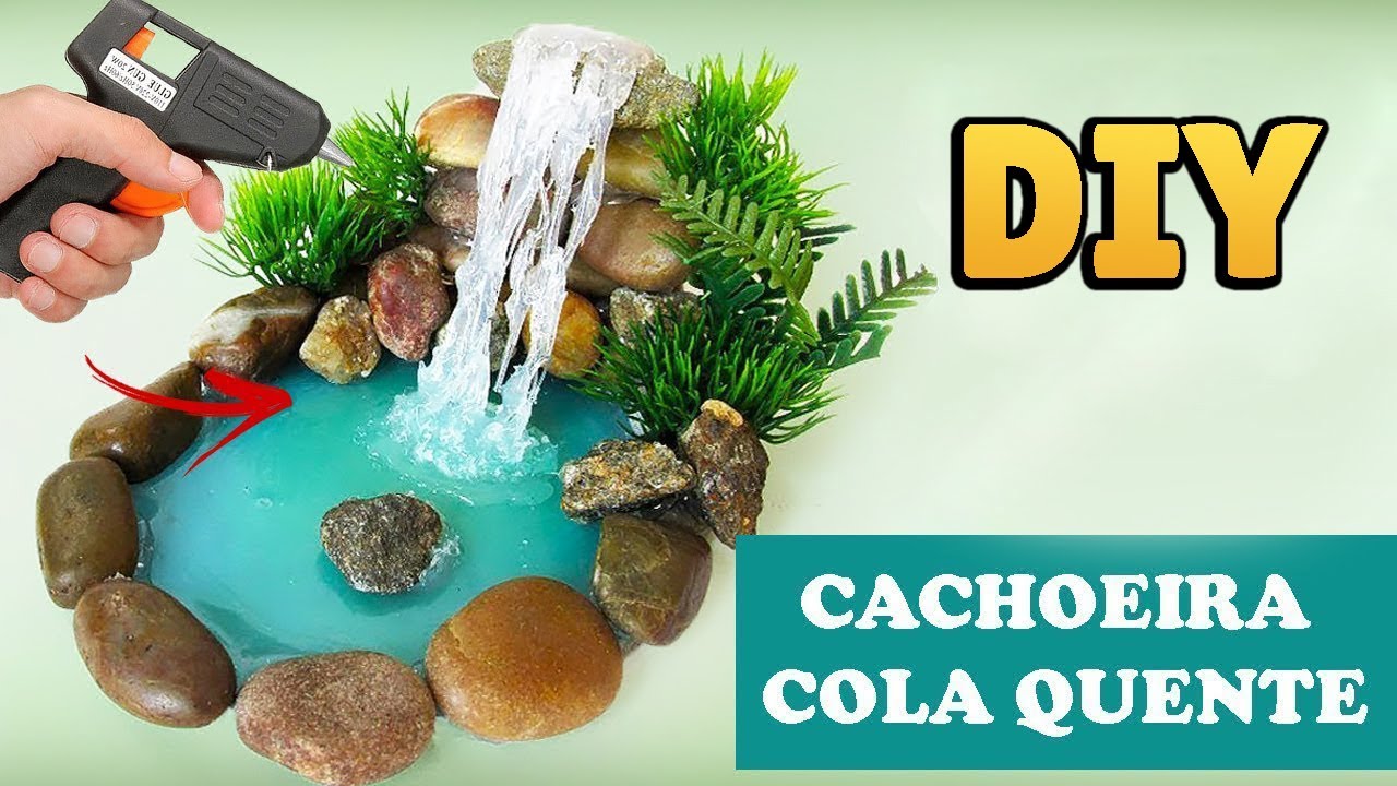 DIY: FIZ UMA CACHOEIRA Com COLA QUENTE - HOT GLUE WATERFALL TUTORIAL