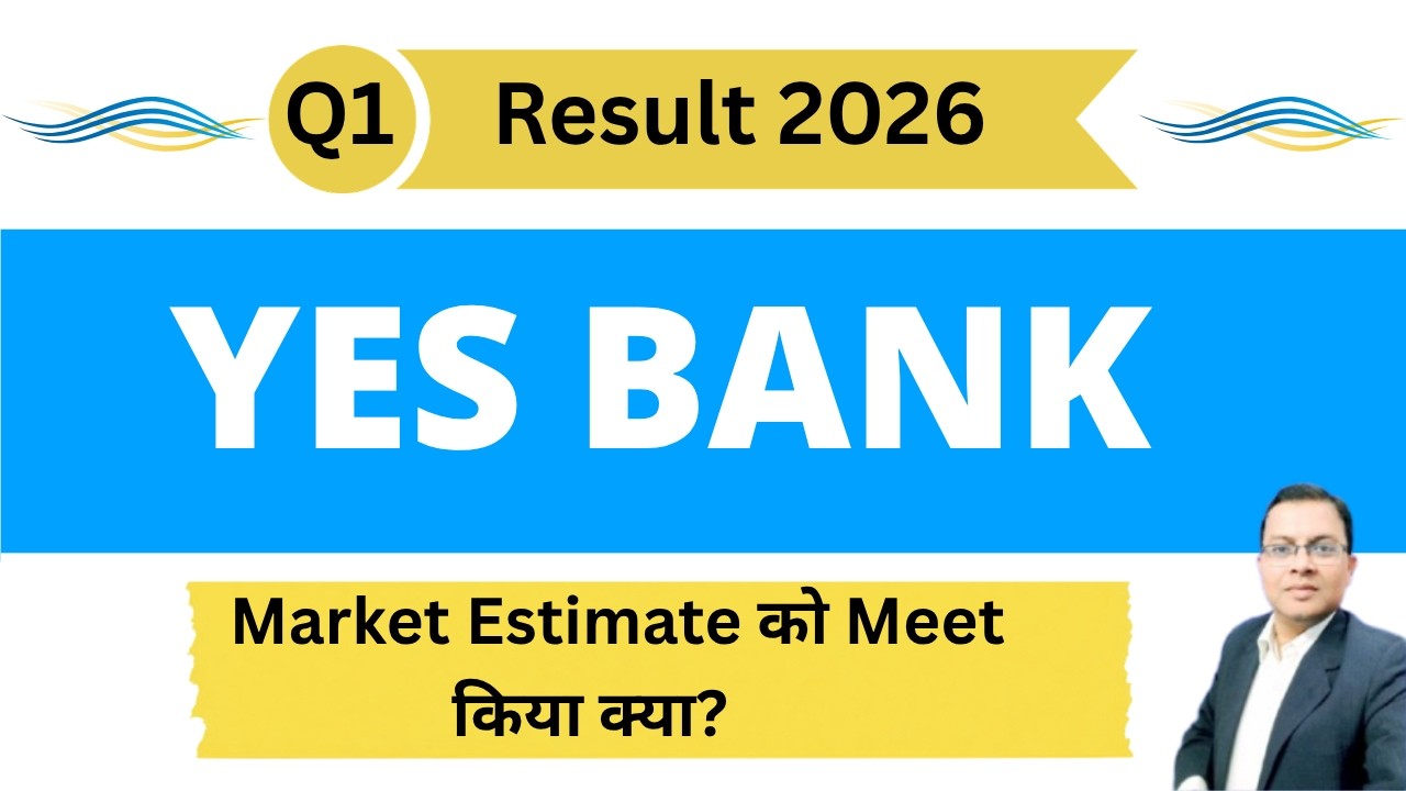 Yes Bank Share Q1 Result 2027 I Yes bank result today I YESBANK SHARE LATEST NEWS TODAY