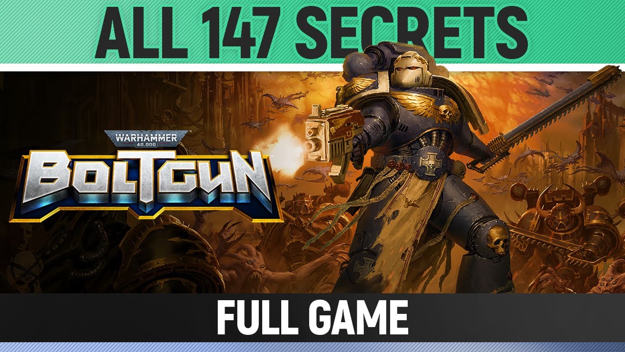 Warhammer 40K: Boltgun - All 147 Secrets - Full Game