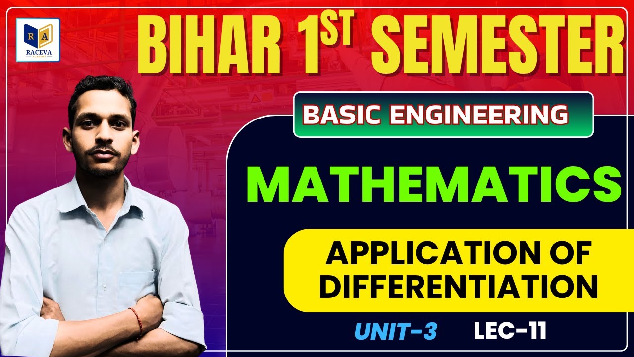 Bihar Polytechnic 1st Sem |Basic Engineering Mathematics | Unit-3 #11 Application of Differentiation