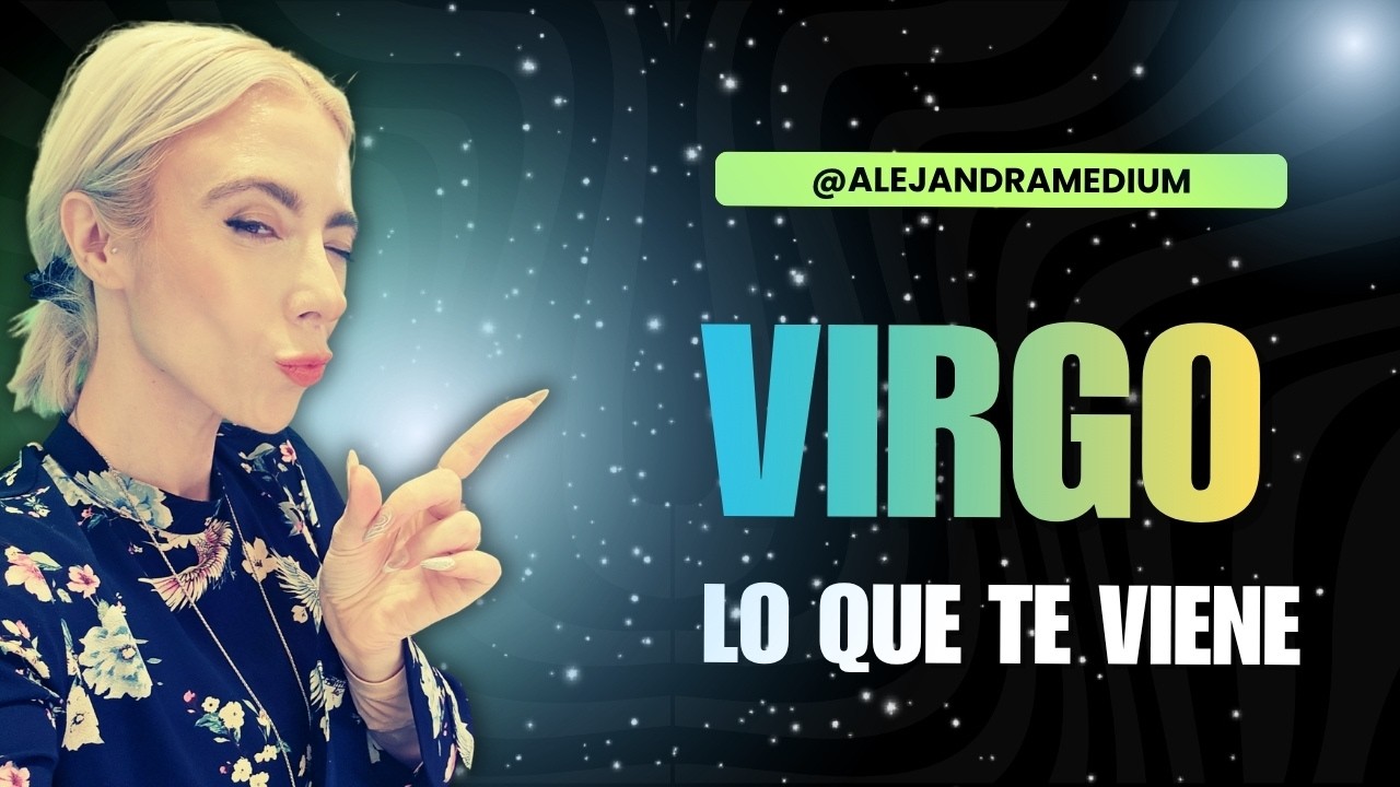 VIRGO IMPARABLE TE VIENE LO MEJOR! ESA PERSONA NO SABE COMO DECIRTE ESTO!!!