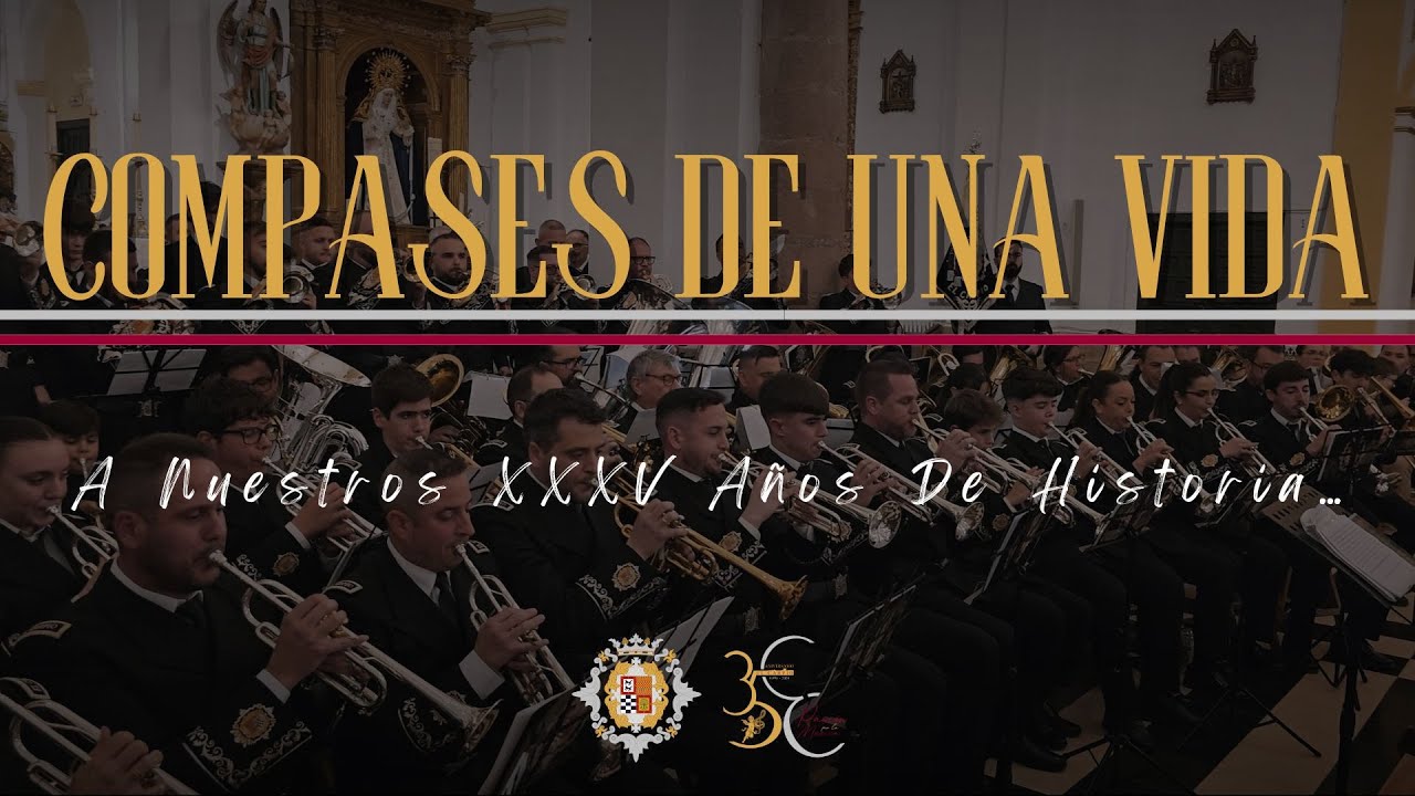 [ESTRENO] A.M. El Carpio - COMPASES DE UNA VIDA - Concierto XXXV Aniversario 2025 - El Carpio