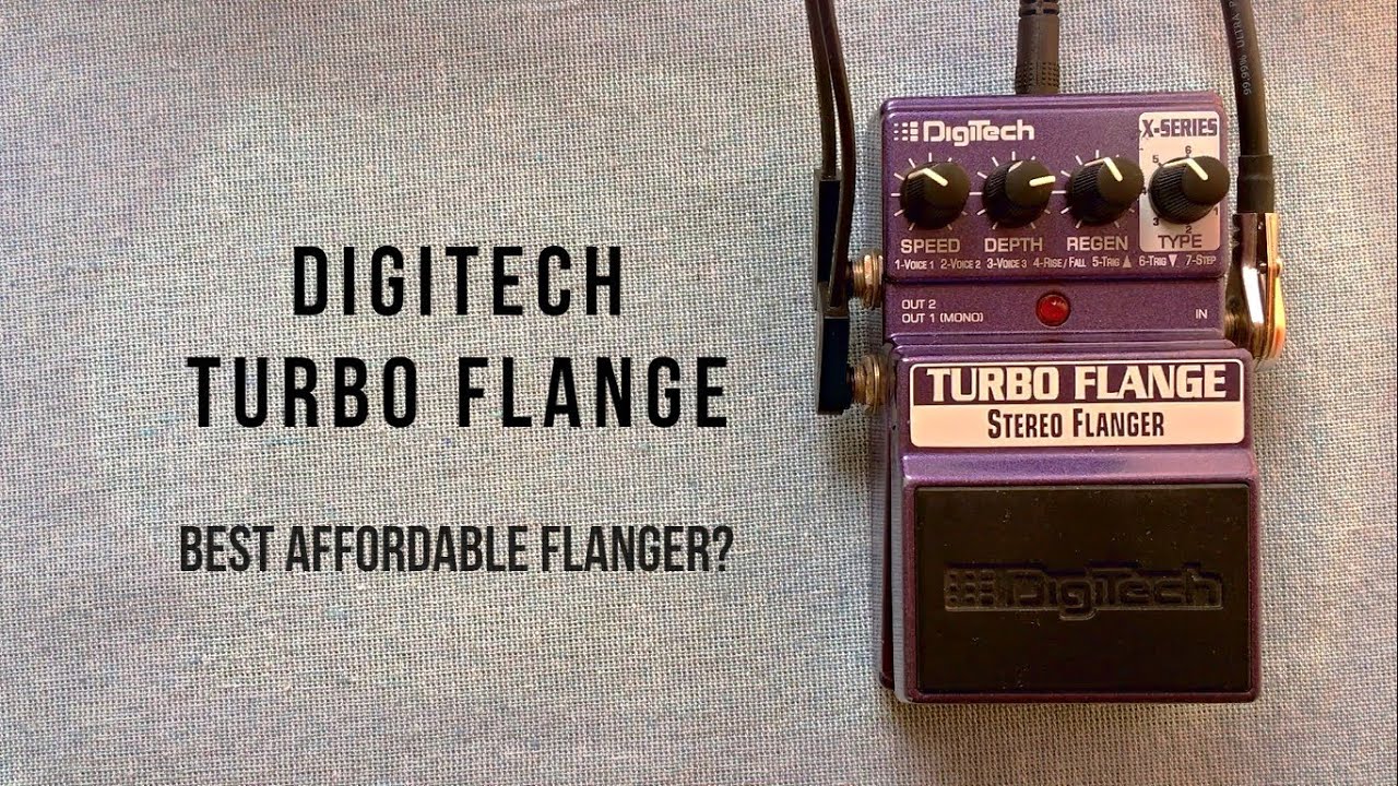 Digitech Turbo Flange (Best affordable flanger pedal?)