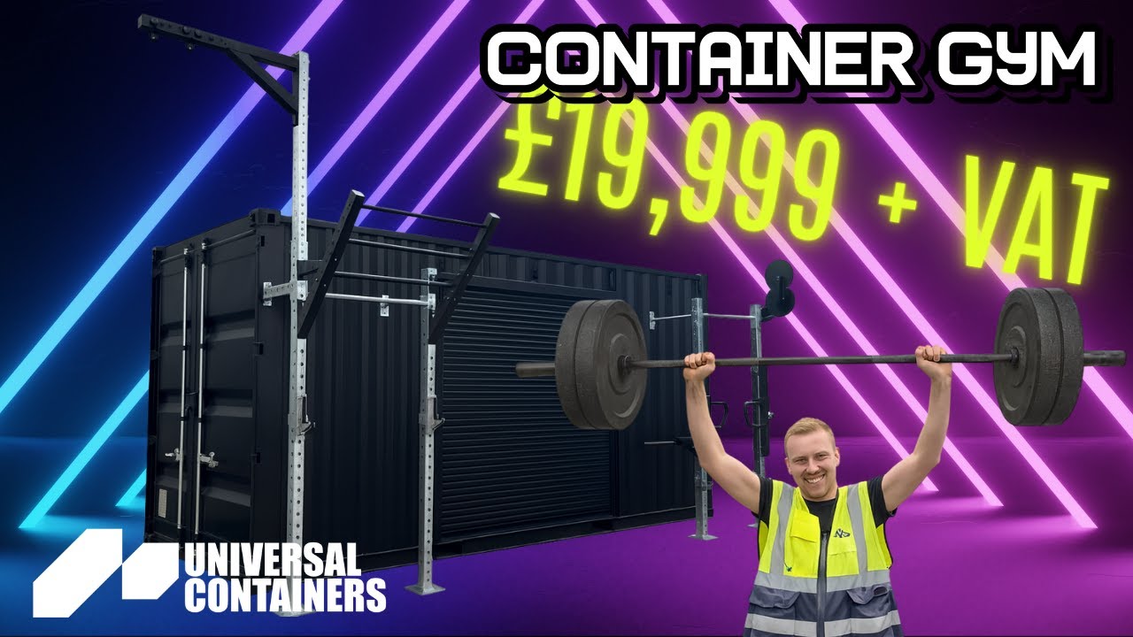 Ultimate Shipping Container Gym | Fully Fitted 20ft Gym Box | &pound;19,999 + VAT | Universal Containers