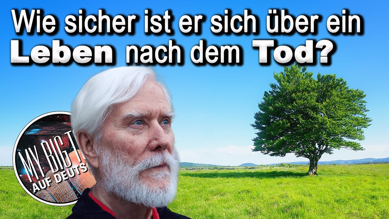 Warum Tom Campbell (fast) sicher ist, dass wir nach dem Tod weiterleben