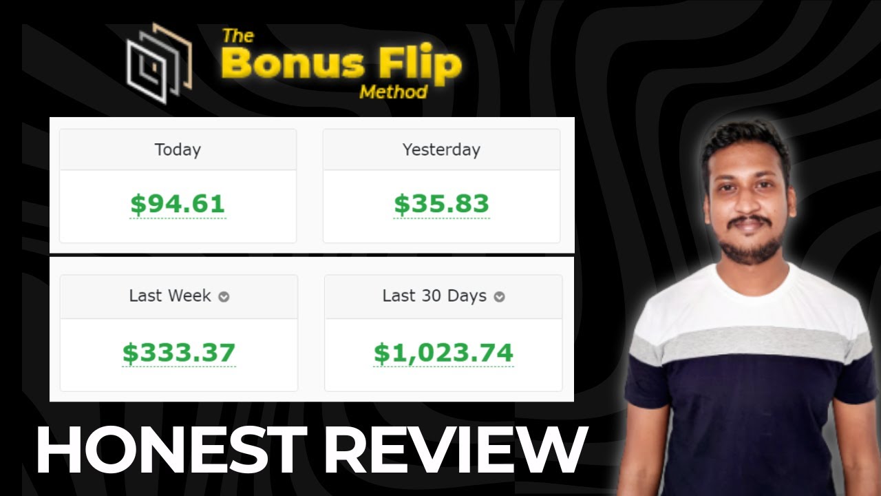 The Bonus Flip Method Review: Worth It Or Nah? (My Full Review & Irresistible Bonuses)
