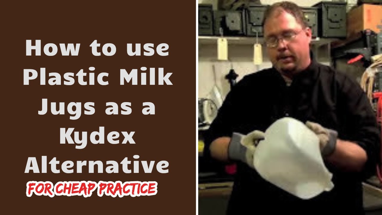 How to Use Plastic Milk Jugs as a Kydex Alternative | For Practice and Non-Secure Uses Only