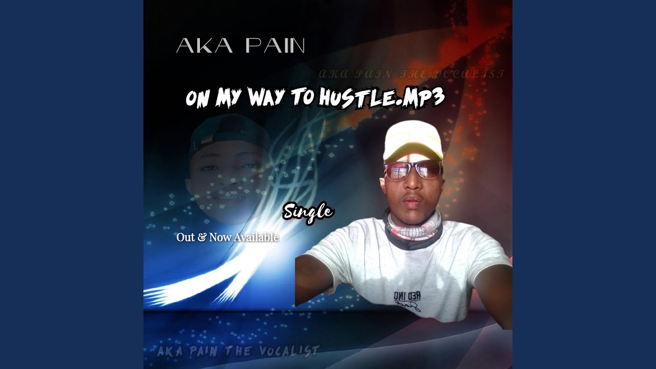 On My Way To Hustle