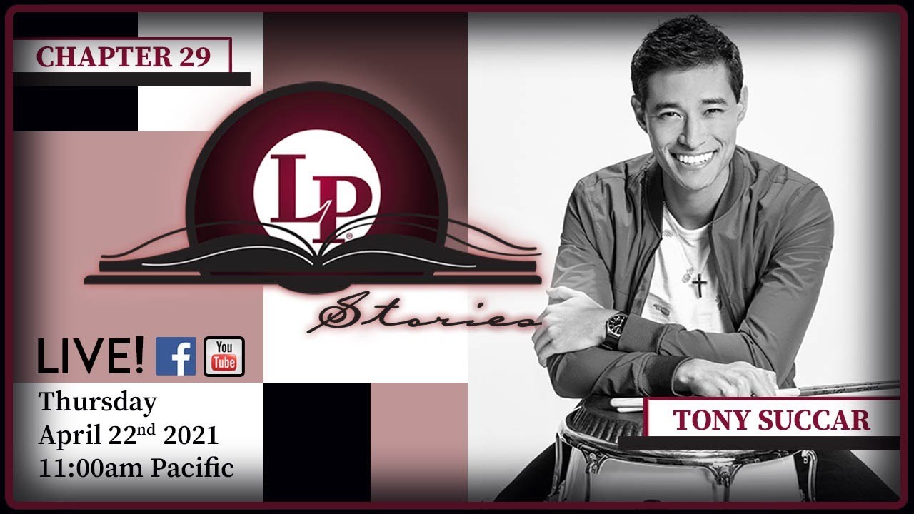 LP STORIES-CH29: TONY SUCCAR