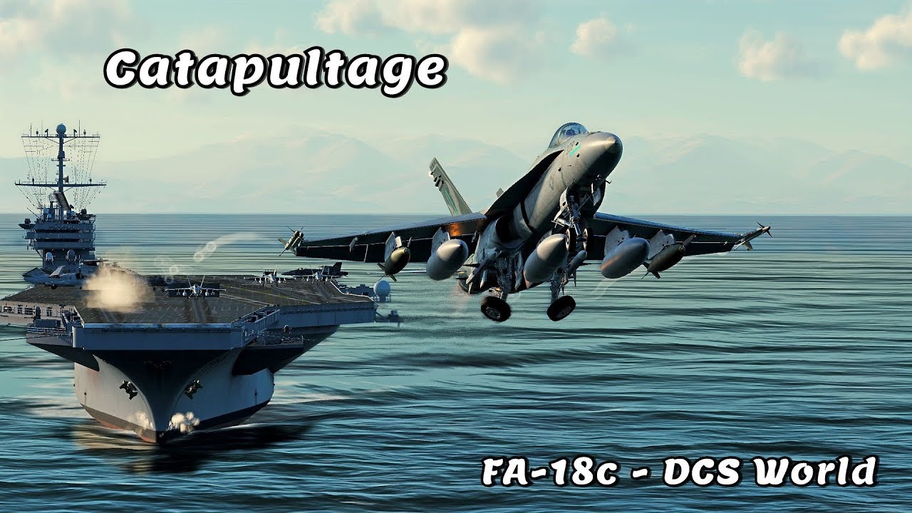 FA-18C - DCS WORLD - Catapultage