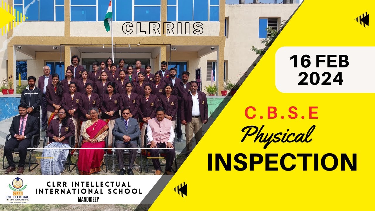CLRR INTELLECTUAL INTERNATIONAL SCHOOL | Sec School CBSE Affiliation | 16 FEB 2024 | CBSE INSPECTION