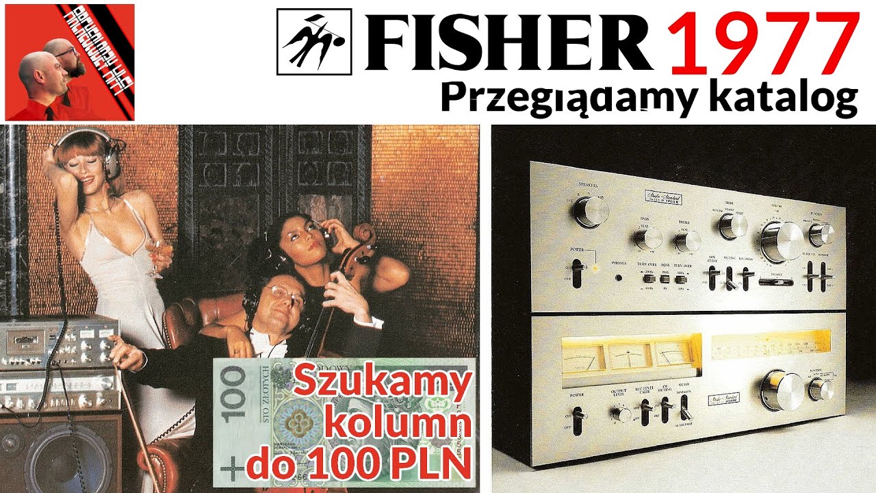 FISHER -1977 - katalog + kolumny do 100 zł @Archeolodzy Hi-Fi #27 #PRL