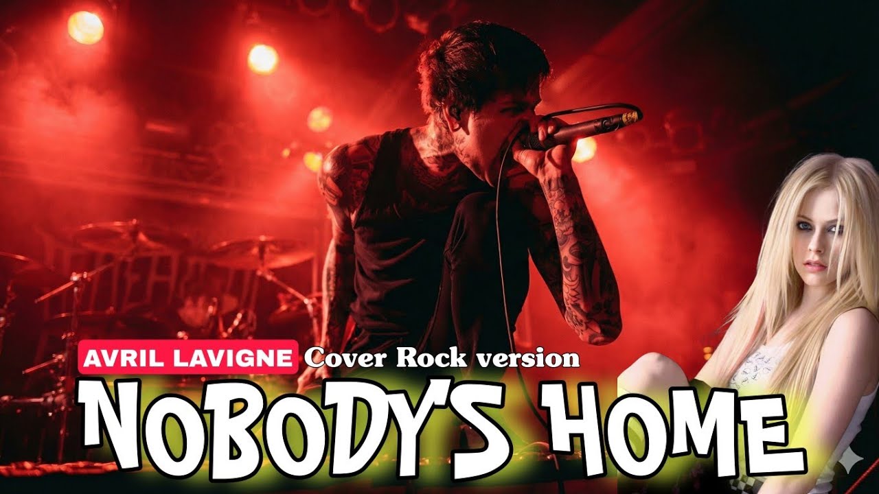 AVRIL LAVIGNE - NOBODY'S HOME (male cover Rock version) 