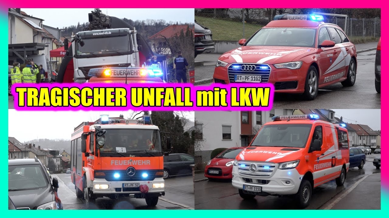 🚒 🚑 🚓 Tragischer & tödlicher Unfall mit LKW in Pfullingen  🚒 🚑 🚓 | Feuerwehr unterstützt Polizei