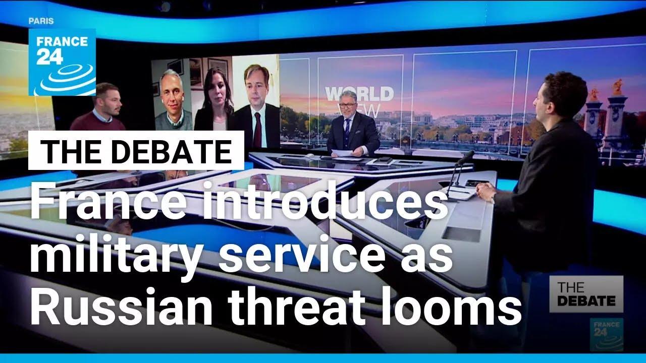 Getting ready to fight back? France introduces military service as Russian threat looms