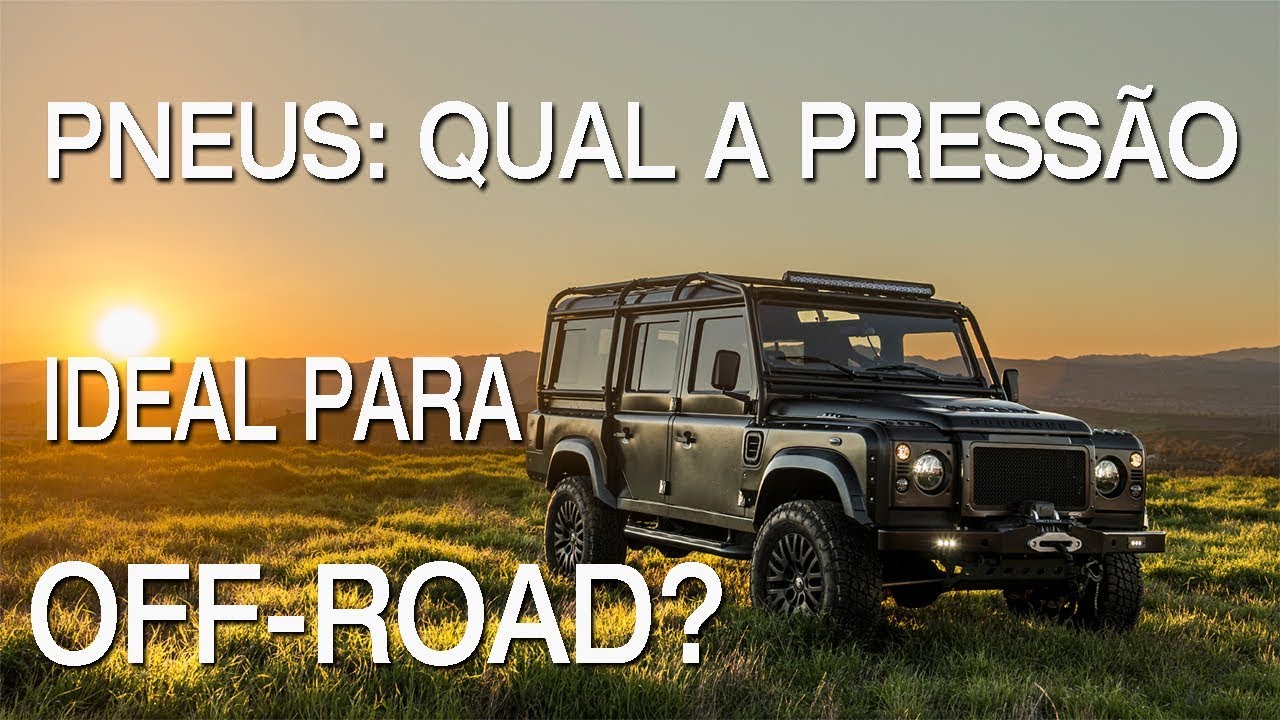 DICAS DE COMO CALIBRAR OS PNEUS NO OFF-ROAD 4X4 por Ricardo Pocholo