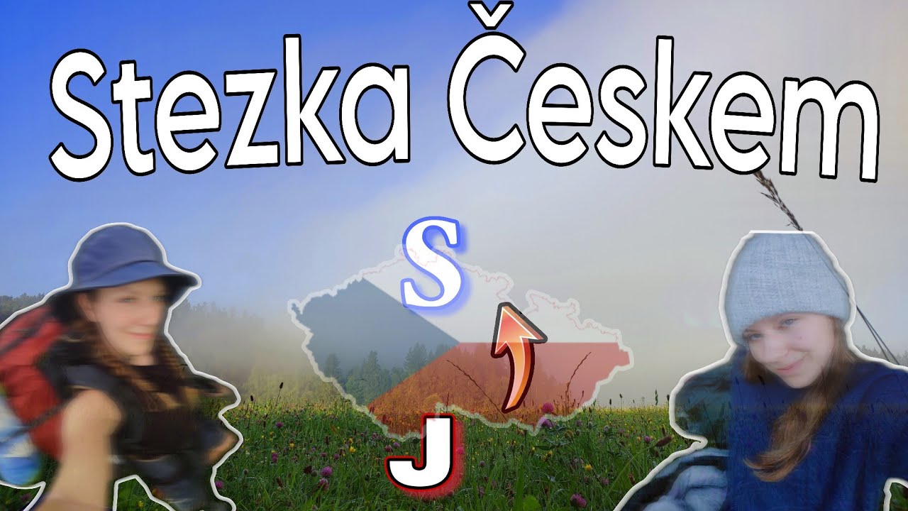 Stezka Českem - z J na S