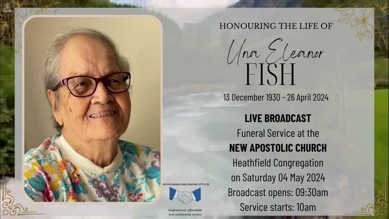 Celebrating the Life of Late Una Eleanor Fish - Saturday 04 May 2024 at 10h00