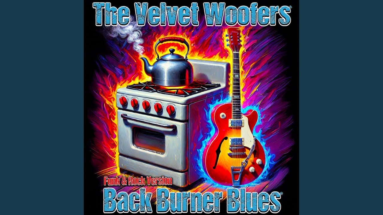 Back Burner Blues (Funk & Rock Version)