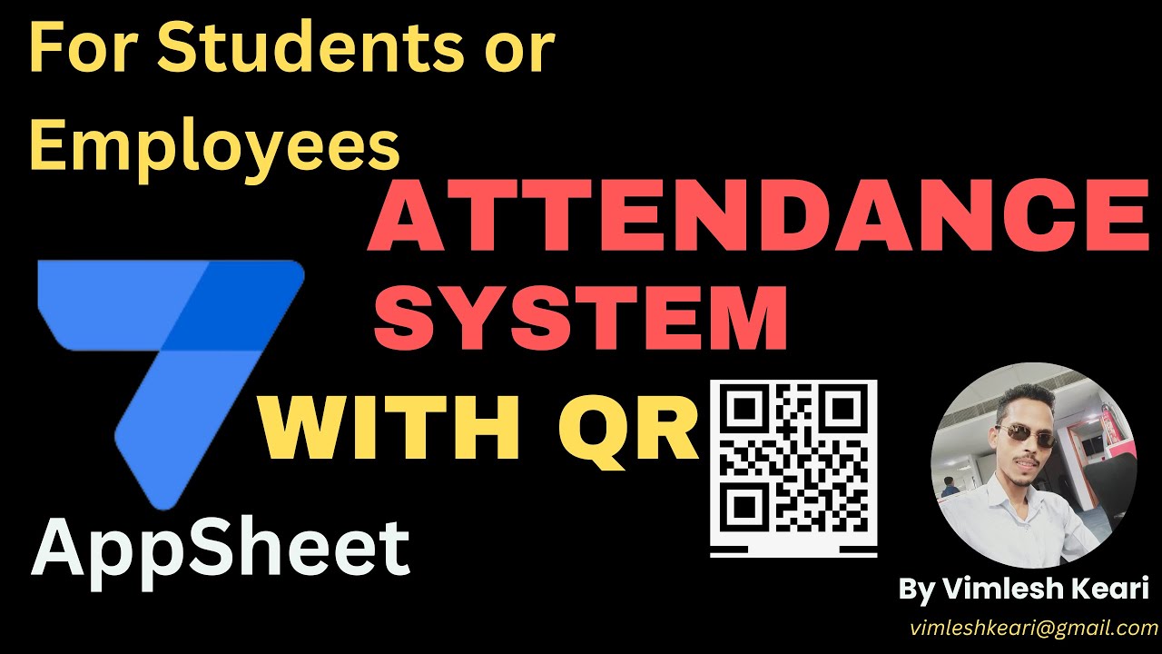 QR Code Attendance Systems in 2024 (Appsheet and Google Sheet)