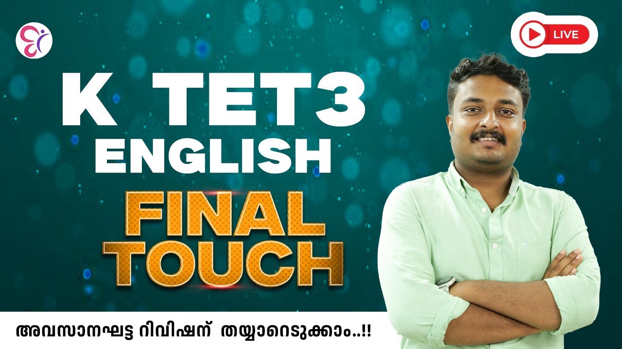 KTET 3 ENGLISH FINAL TOUCH | LIVE | KTET EXAM 2025