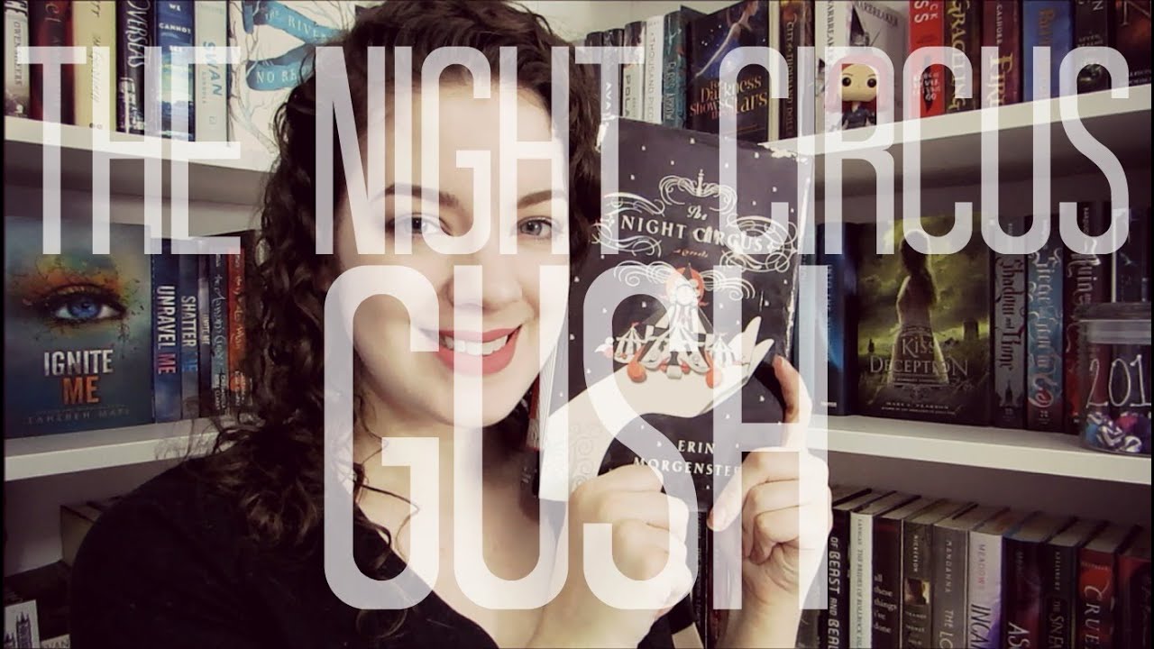 The Night Circus | GUSH