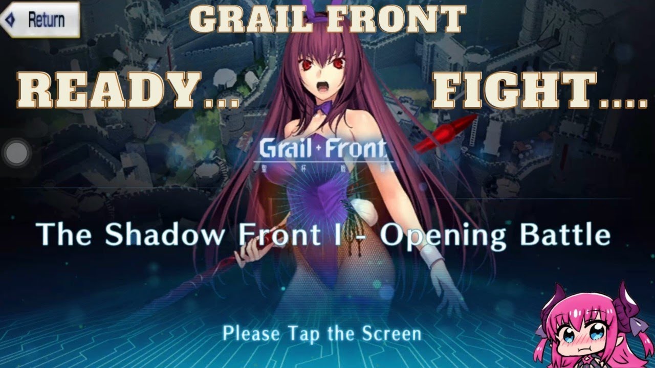 Grail Front 1 - Opening Battle [FGO] [Fate/Grand Order]