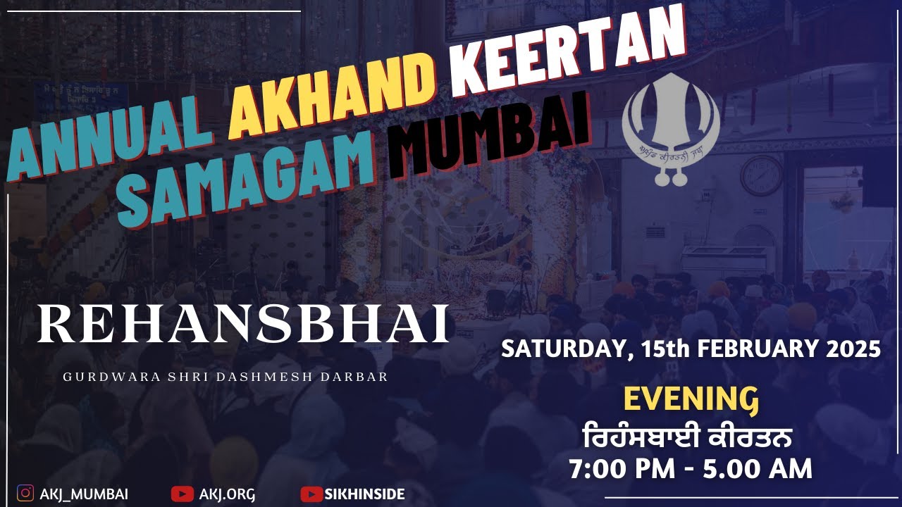 🔴LIVE🔴: Rehansbhai ~ Annual Semagam Mumbai '25 | Gurudwara Sri Dashmesh Darbar