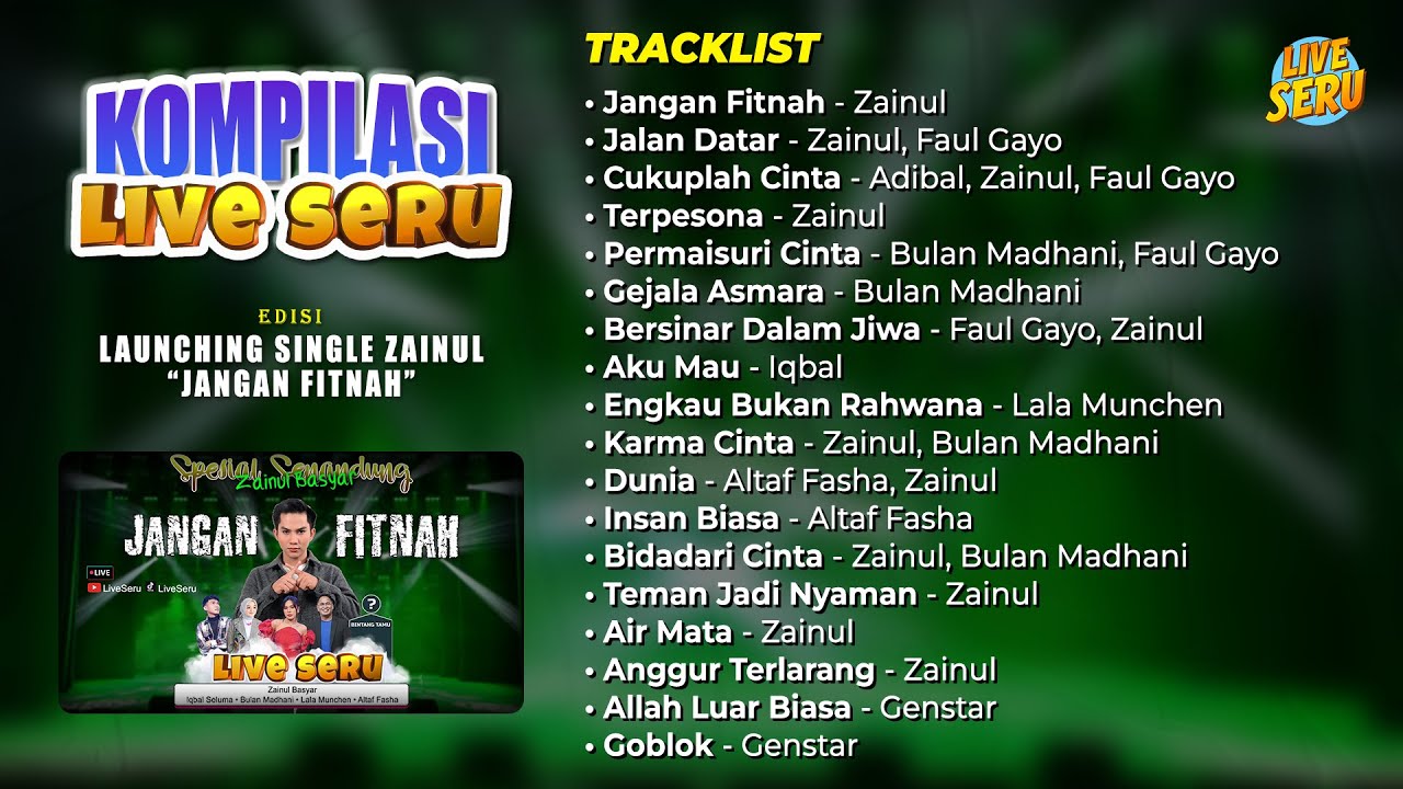 Kompilasi LIVE SERU edisi Launching Single Zainul Basyar 