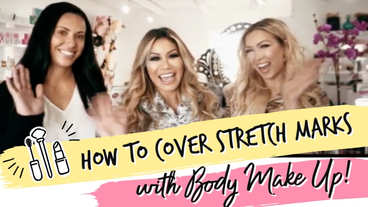 How to Cover Stretch Marks and Scars with Body Make-Up
