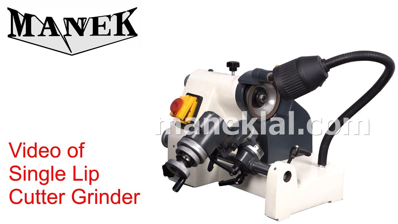'MANEK' Single Lip Cutter Grinder