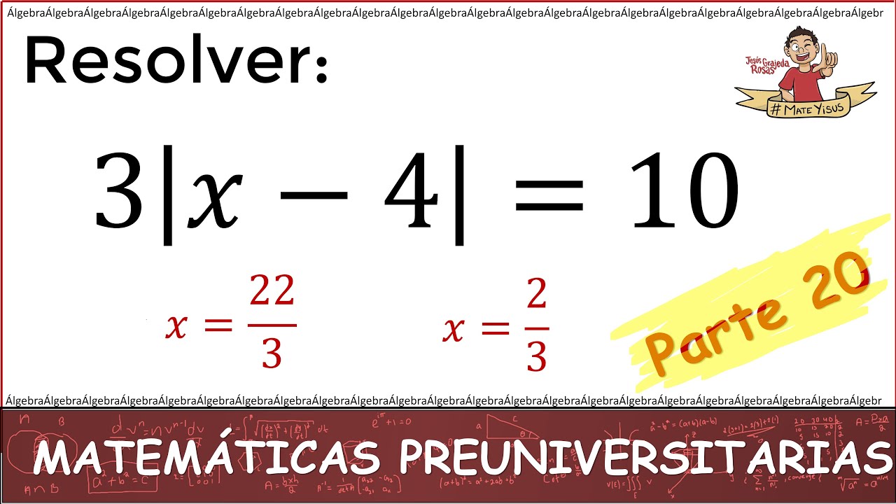 20. ESTO ES LO QUE DEBES SABER DE MATEMÁTICAS ANTES DE ENTRAR A LA UNIVERSIDAD. Parte 20