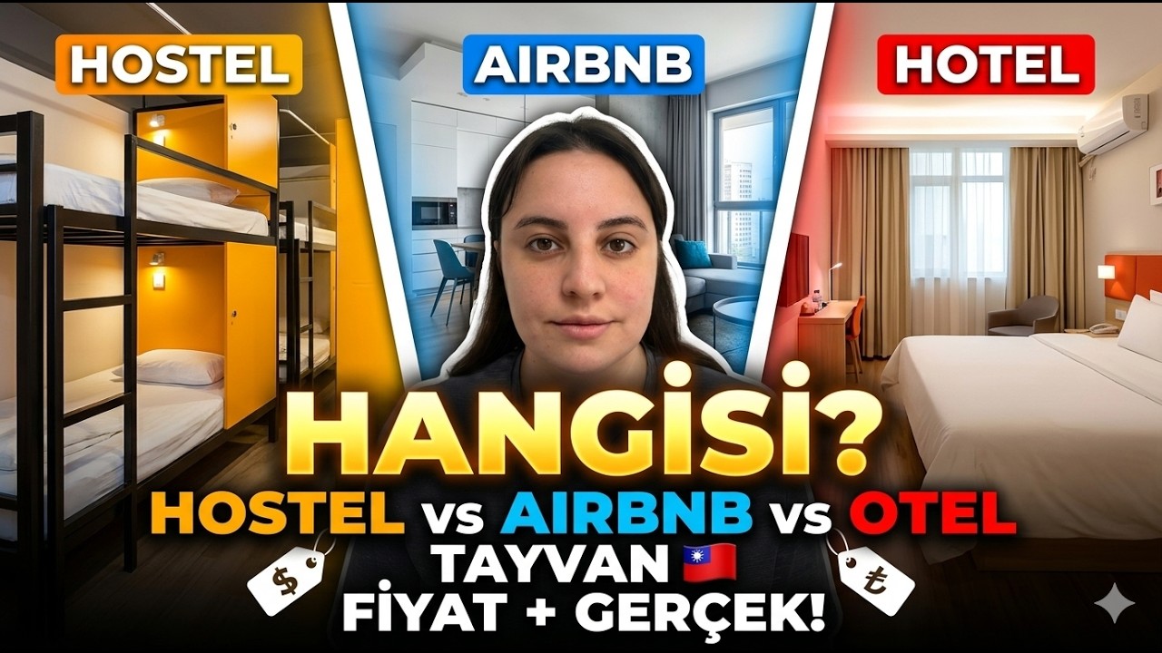 Tayvan’da Nerede Kalınır? 🇹🇼 Hostel mi Airbnb mi Otel mi? Fiyat + Gerçek Deneyim Karşılaştırması