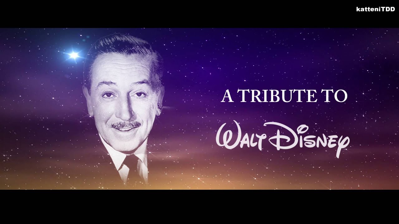 A Tribute To Walt Disney 2016
